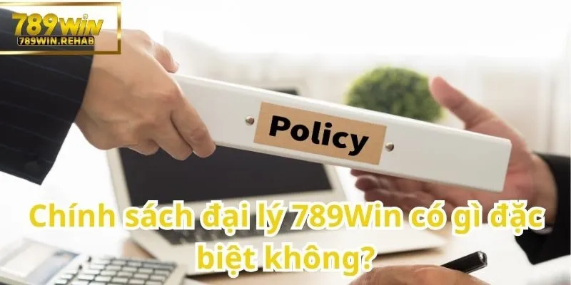 Các cập nhật về chính sách đại lý 789Win mới nhất hiện nay 1 Trở thành đại lý 789Win với nhiều chính sách hấp dẫn