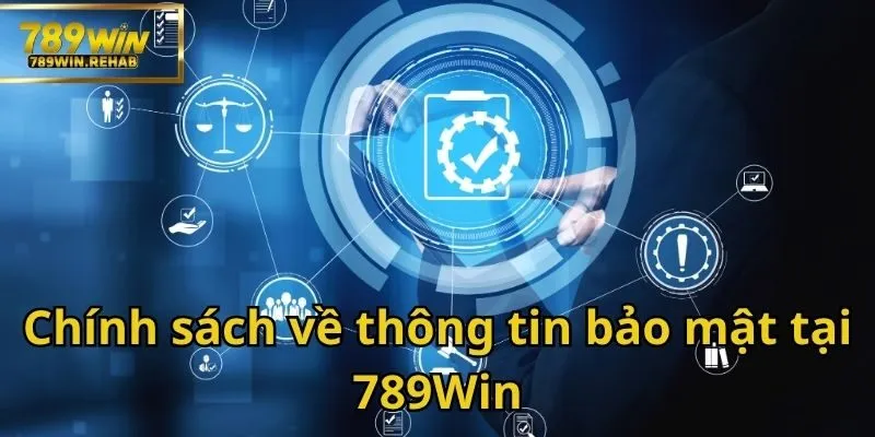 Giải đáp tất tần tật về các câu hỏi thường gặp 789Win - Cùng bắt đầu nào 3 Các thông tin về chính sách bảo mật của 789Win sẽ được giải đáp ngay