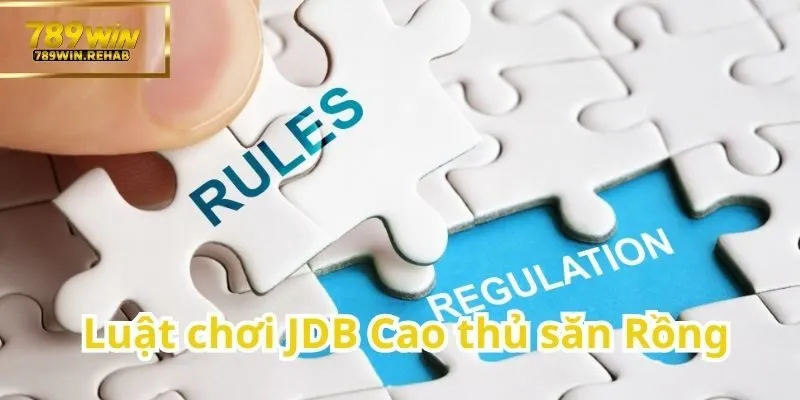 JDB Cao thủ săn rồng – Hành trình chinh phục huyền thoại rồng biển 2 Tìm hiểu luật chơi của JDB Cao thủ săn Rồng