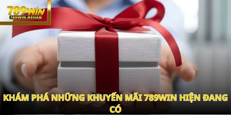 Tổng hợp khuyến mãi 789Win hấp dẫn nhất 2025