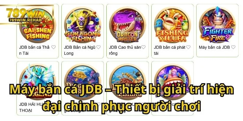 Máy bắn cá JDB