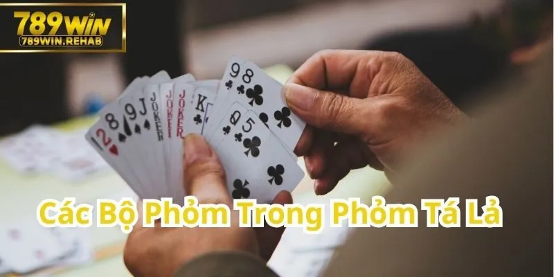 Phỏm Tá Lả – Trò Chơi Bài Dân Gian Đầy Hấp Dẫn 2 Tìm Hiểu Các Loại Phỏm Cơ Bản Trong Game Tá Lả