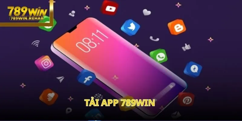 Giải pháp giải trí nhanh chóng và trọn vẹn cảm xúc khi Tải app 789Win ngay